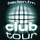 Baden FM Club Tour